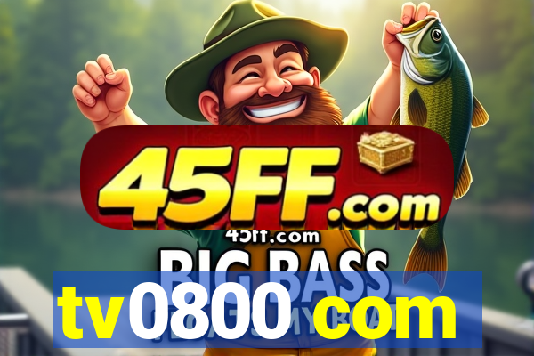 tv0800 com